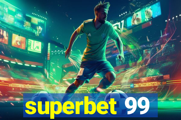 superbet 99